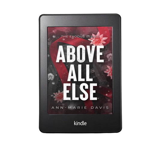 Above All Else: A Dark Romance Secret Society -Ebook