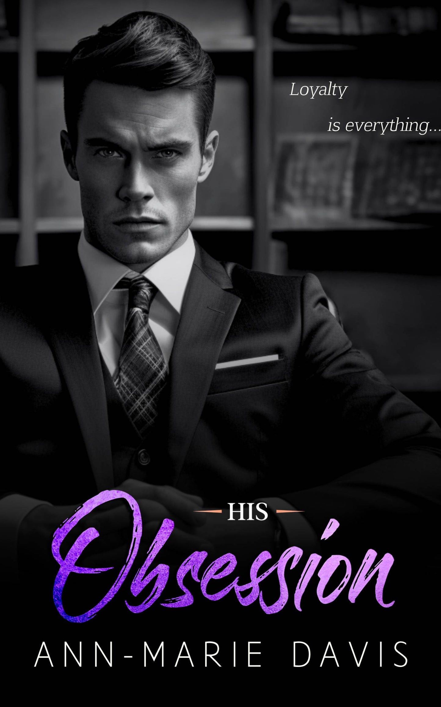 His Obsession - E-book